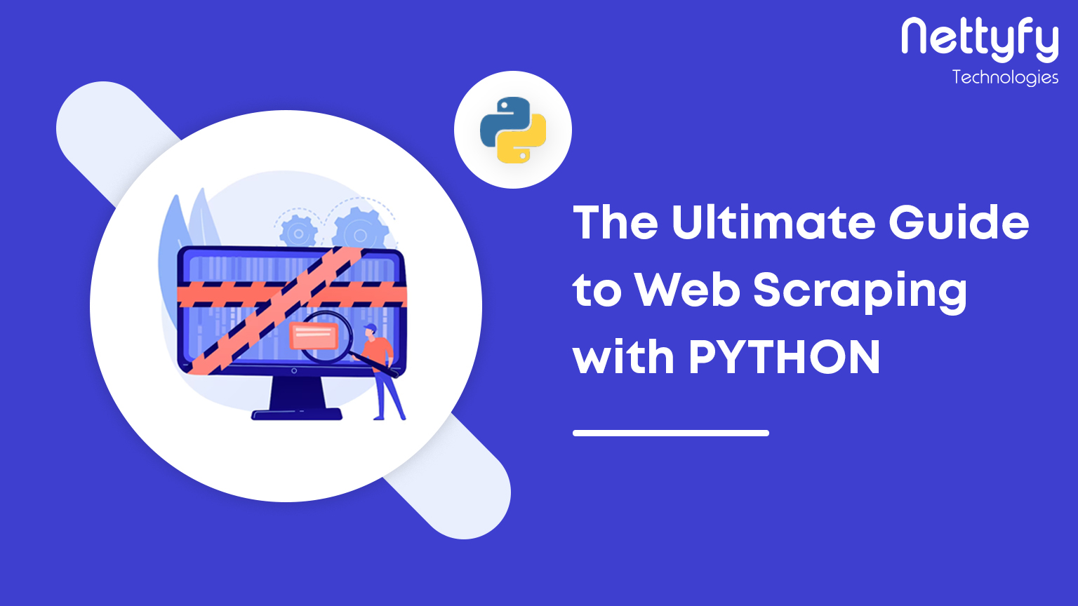 The Ultimate Guide to Web Scraping with Python